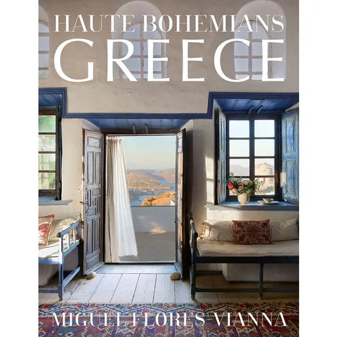 Haute Bohemians: Greece