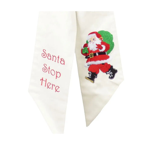 Wreath Sash: Santa Stop Here
