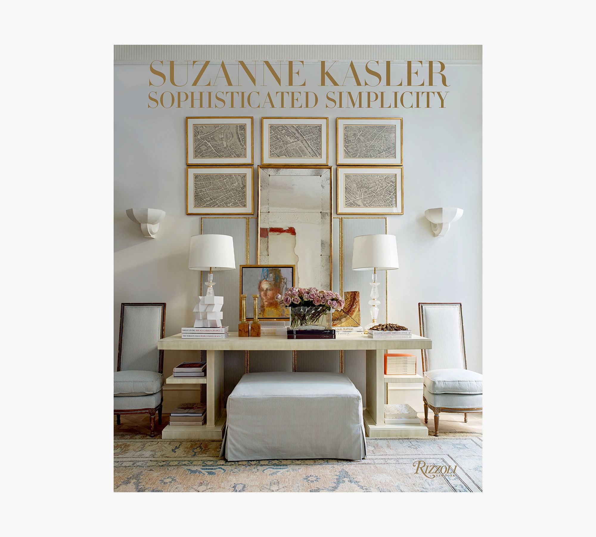 Suzanne Kasler Sophisticated Simplicity